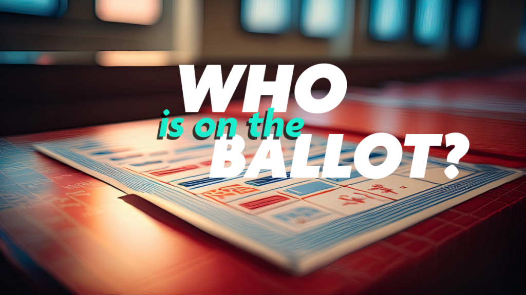who is on the ballot